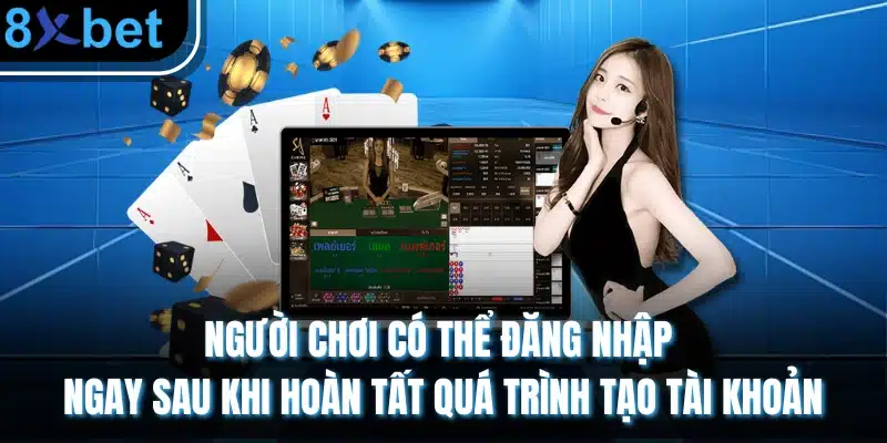 8xBet - Link Trang chủ nhà cái 8xbet Châu Âu Mới Nhất 2026 5 Người chơi có thể đăng nhập ngay sau khi hoàn tất quá trình tạo tài khoản